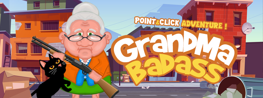 GRANDMA BADASS Point and click crazy adventure ! (2023)